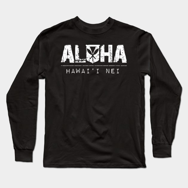 Aloha Hawai'i Kanaka Maoli White Ink by Hawaii Nei All Day T-Shirt Long Sleeve T-Shirt by hawaiineiallday